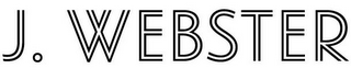 J. WEBSTER logo