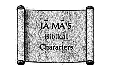 JA-MA'S BIBLICAL CHARACTERS logo