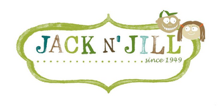 JACK N' JILL ................. SINCE 1949 logo