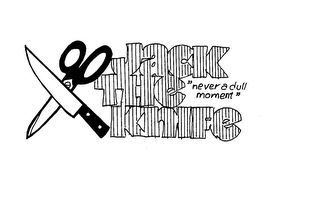 JACK THE KNIFE "NEVER A DULL MOMENT" logo