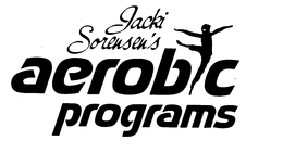 JACKI SORENSEN'S AEROBIC PROGRAMS