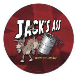JACK'S ASS WANNA TAP THAT ASS logo