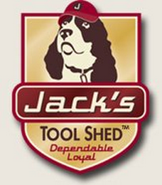 JACK'S TOOL SHED DEPENDABLE LOYAL logo