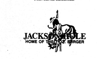 JACKSON HOLE HOME OF THE 7 OZ. BURGER logo