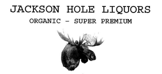 JACKSON HOLE LIQUORS ORGANIC-SUPER PREMIUM logo