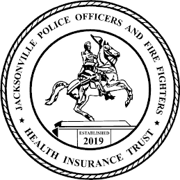 JACKSONVILLE POLICE OFFICERS AND FIRE FIGHTERS HEALTH INSURANCE TRUST ESTABLISHED 2019 logo
