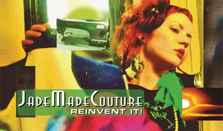 JADEMADECOUTURE REINVENT IT! logo
