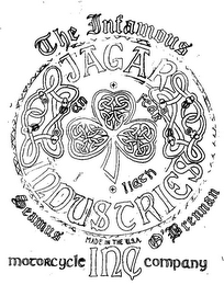 JAGAR INDUSTRIES INC MOTORCYCLE COMPANY THE INFAMOUS SEAMUS O'BRENNAN AN FEAR I LIATH MADE IN THE U.S.A. logo