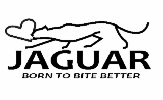 JAGUAR BORN TO BITE BETTER