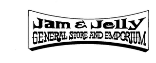 JAM & JELLY GENERAL STORE AND EMPORIUM logo