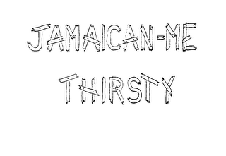 JAMAICAN-ME THIRSTY logo