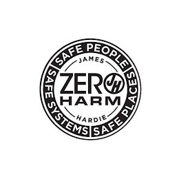 JAMES HARDIE ZERO JH HARM SAFE PEOPLE SAFE PLACES SAFE SYSTEMS logo