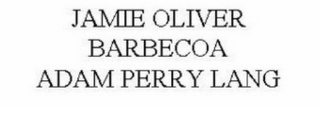 JAMIE OLIVER BARBECOA ADAM PERRY LANG logo