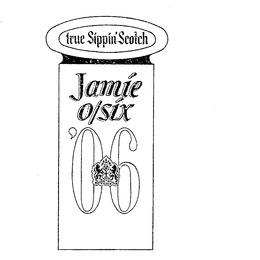 JAMIE O/SIX TRUE SIPPIN SCOTCH '06 logo