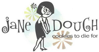 JANE DOUGH COOKIES TO DIE FOR logo
