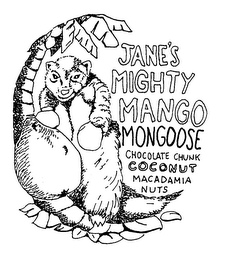 JANE'S MIGHTY MANGO MONGOOSE CHOCOLATE CHUNK COCONUT MACADAMIA NUTS logo