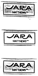 JARA MATTHEWS logo