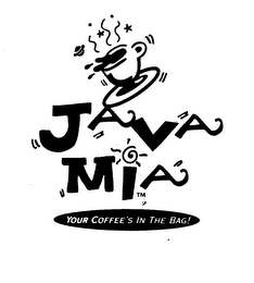 JAVA MIA YOUR COFFEE'S IN THE BAG! logo