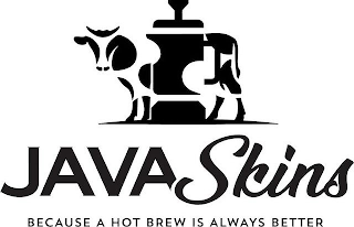 JAVASKINS BECAUSE A HOT BREW IS ALWAYS BETTER logo