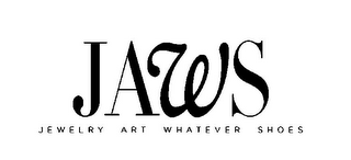 JAWS JEWELRY ART WHATEVER SHOES logo