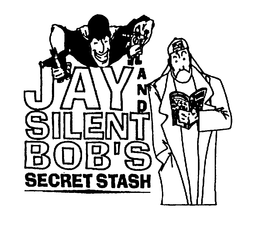 JAY AND SILENT BOB'S SECRET STASH