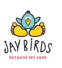 JAY BIRDS BECAUSE WE CARE logo
