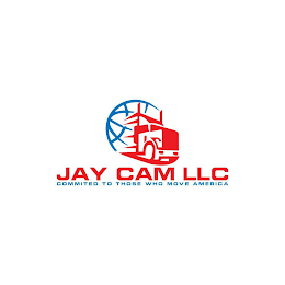 JAY CAM LLC COMMITTED TO THOSE WHO MOVE AMERICA logo
