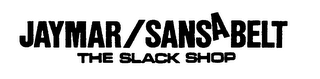 JAYMAR/ SANSABELT THE SLACK SHOP logo