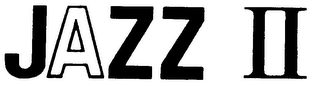 JAZZ II