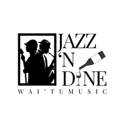 JAZZ 'N DINE WAI'TU MUSIC logo