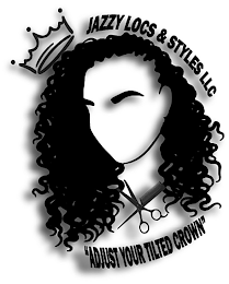 JAZZY LOCS & STYLES LLC "ADJUST YOUR TILTED CROWN" logo