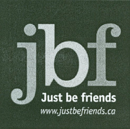 JBF JUST BE FRIENDS WWW.JUSTBEFRIENDS.CA logo