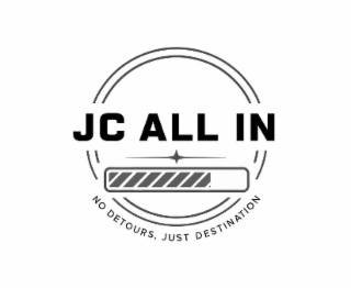 JC ALL IN NO DETOURS, JUST DESTINATION logo