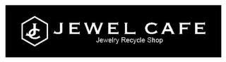JC JEWEL CAFE JEWELRY RECYCLE SHOP logo