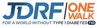 JDRF T1D ONE WALK FOR A WORLD WITHOUT TYPE 1 DIABETES T1D logo