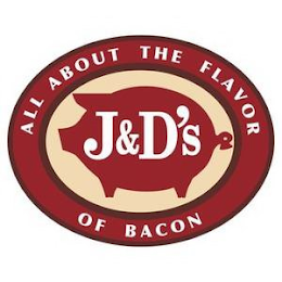 J&D'S ALL ABOUT THE FLAVOR OF BACON logo