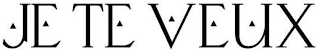 JE TE VEUX logo