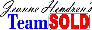 JEANNE HENDREN'S TEAM SOLD logo