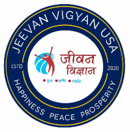 JEEVAN VIGYAN USA HAPPINESS PEACE PROSPERITY ESTD 2020 logo