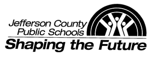 JEFFERSON COUNTY PUBLIC SCHOOLS SHAPING THE FUTURE logo