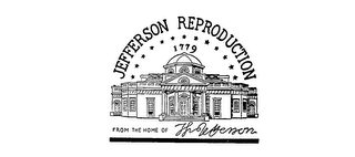 JEFFERSON REPRODUCTION 1779 FROM THE HOME OF THOMAS JEFFERSON logo