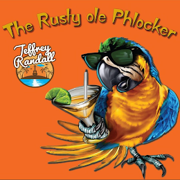 JEFFREY RANDALL THE RUSTY OLE PHLOCKER logo