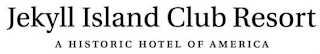 JEKYLL ISLAND CLUB RESORT A HISTORIC HOTEL OF AMERICA logo
