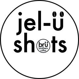 JEL- Ü SHOTS BRÜ BROTHERS COFFEE logo