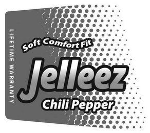JELLEEZ CHILI PEPPER SOFT COMFORT FIT LIFETIME WARRANTY logo