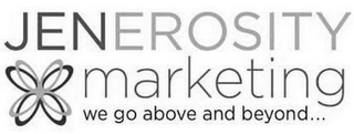 JENEROSITY MARKETING WE GO ABOVE AND BEYOND... logo