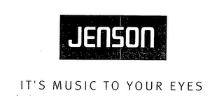 JENSON IT'S MUSIC TO YOUR EYES logo