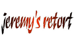 JEREMY'S RETORT logo