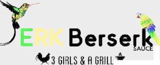 JERK BERSERK SAUCE 3 GIRLS & A GRILL logo