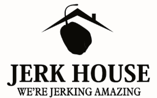 JERK HOUSE WE'RE JERKING AMAZING logo